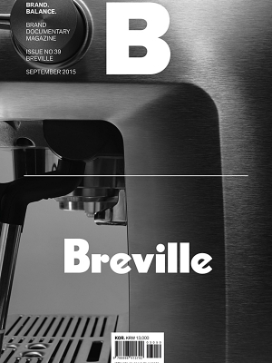 MAGAZINE B- Issue No. 39 Breville